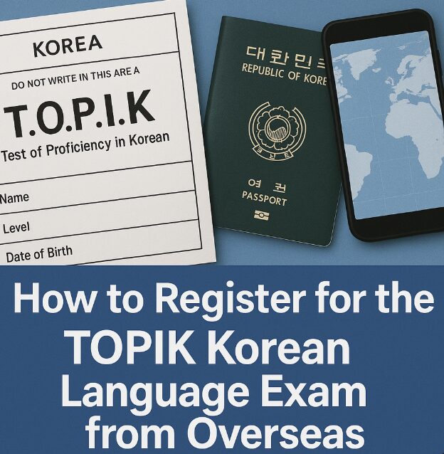 How to Register for the TOPIK Korean Language Exam