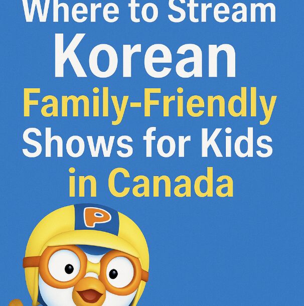Where to Stream Korean Family-Friendly Shows