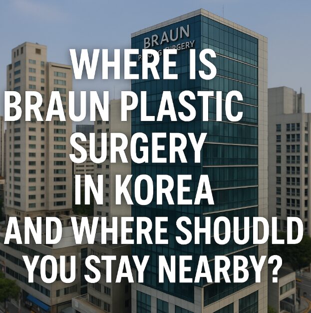 Braun Plastic Surgery